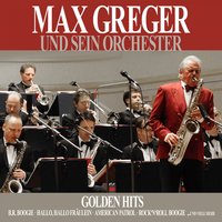 Hoots Mon - Max Greger & Max Greger Und Sein Orchester
