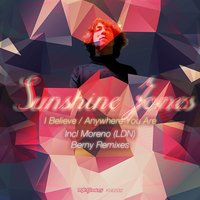 I Believe - Sunshine Jones