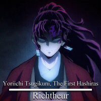 Yoriichi Tsugikuni, the First Hashiras - Richtheur