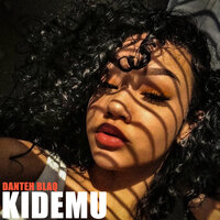 Kidemu - Danteh Blaq