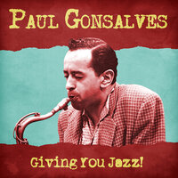Stomp, Look and Listen - Paul Gonsalves