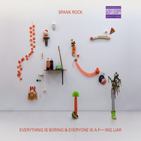 Hot Potato - Spank Rock