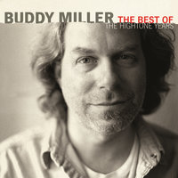 Does My Ring Burn Your Finger - Buddy Miller