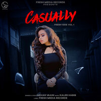 Casually (Fresh Side, Vol. 1) - Mehar Vaani