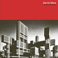The Tower - David Shea
