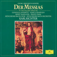 Handel: Der Messias - In deutscher Sprache / Erster Teil - IX. Chor "O du, die Wonne verkündet in Zion" - Münchener Bach-Orchester & Karl Richter & Hedwig Bilgram & Elmar Schloter & Munchener Bach-Chor & Георг Фридрих Гендель