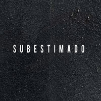 Subestimado - Dson BLACK & Dj Tyko pro