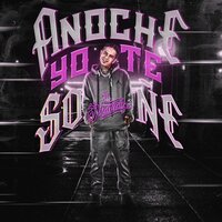 Anoche Yo Te Soñé - Maniako Bañuelos