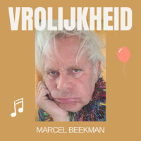 Vrolijkheid - Marcel Beekman