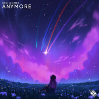 Anymore - Red Comet