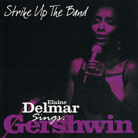 S'Wonderful - Elaine Delmar & Jim Mullen & Alec Dankworth & Allan Ganley & Brian Dee