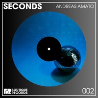 Seconds - Andreas Amato