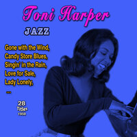 Nobody Home But The Blues - Toni Harper & Oscar Peterson Orchestra