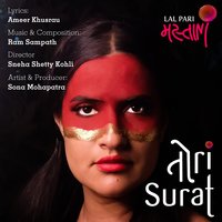 Tori Surat - Sona Mohapatra