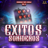 Bonita Y Mentirosa - Exitos Sonideros & Súper Clásicos