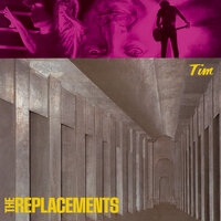 Here Comes a Regular - The Replacements