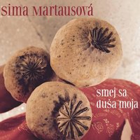 Ach Dobre Bolo Mi - Sima Martausová