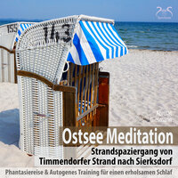 Ostsee Spaziergang an der Lübecker Bucht, weibl. Stimme, Teil 16 - Franziska Diesmann & Torsten Abrolat