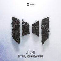 You Know What?! - Juized