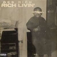 Rich Flow - GES Rich & NotGleams