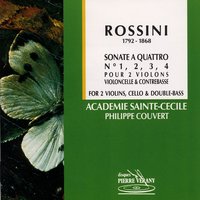 Sonate No.3 en do majeur: Allegro - Académie Sainte-Cécile & Philippe Couvert & Bernard Couvert & Dominique Dujardin & Franck Pichon & Académie Sainte-Cécile, Philippe Couvert, Franck Pichon, Dominique Dujardin, Bernard Couvert & Джоаккино Россини