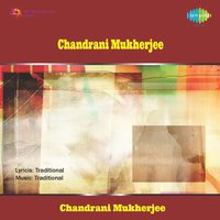 Chokhe Kajol Dante Misi - Chandrani Mukherjee