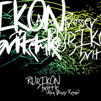 Brittle - Rubikon & Alan Prosser