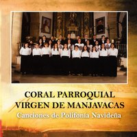 No la Devemos Dormir - Coral Parroquial Virgen de Manjavacas