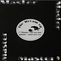 Do You Feel - Master