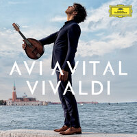 Vivaldi: Concerto In D Major, RV 93 - 1. Allegro - Avi Avital & Venice Baroque Orchestra & Антонио Вивальди