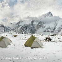 Soothing Mount Everest Blizzard Sounds, Pt. 8 - Steve Brassel