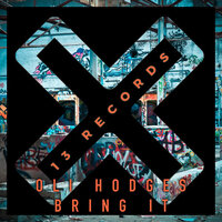 Bring It - Oli Hodges