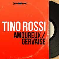 Gervaise - Tino Rossi & Pierre Spiers Et Son Orchestre & BLUE STARS