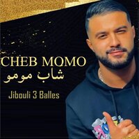 Jibouli 3 balles - Cheb Momo