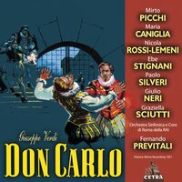 Verdi : Don Carlo : Act 3 "Nell'ispano suol mai l'eresia dominò" [Grande Inquisitore, Filippo] - Fernando Previtali & Giulio Neri & Nicola Rossi Lemeni & Orchestra Sinfonica Di Roma Della Rai & Джузеппе Верди