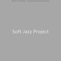 Playful Backdrops for Lattes - Soft Jazz Project
