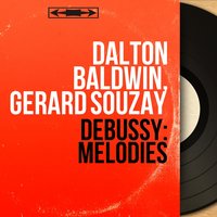 Proses lyriques, L. 84: No. 4, De soir - Dalton Baldwin & Claude Debussy