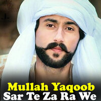 Tanke Tanke Zawanan Mo Tor - Mullah Yaqoob