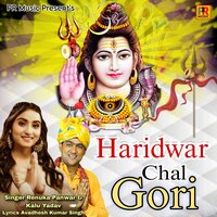 Haridwar Chal Gori - Renuka Panwar & Kalu Yadav