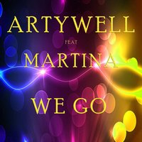 We Go - Martina