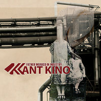 We Are Still Kant Kino - Kant Kino