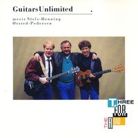 Got A Match? - Guitars Unlimited & Niels-Henning Ørsted Pedersen