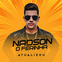 Interesses - Nadson O Ferinha