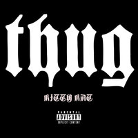 Thug - Kitty Kat