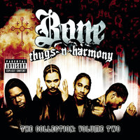 Thug Luv - Bone Thugs-N-Harmony & 2Pac
