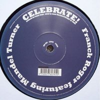 Celebrate - Franck Roger & Mandel Turner