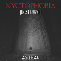 Nyctophobia - Astral