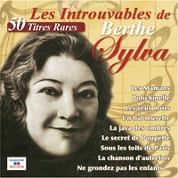 La valse des affranchis - Berthe Sylva
