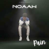 Pain - Noaah & Providence House