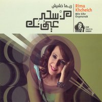 Marhabtein - Rima Khcheich